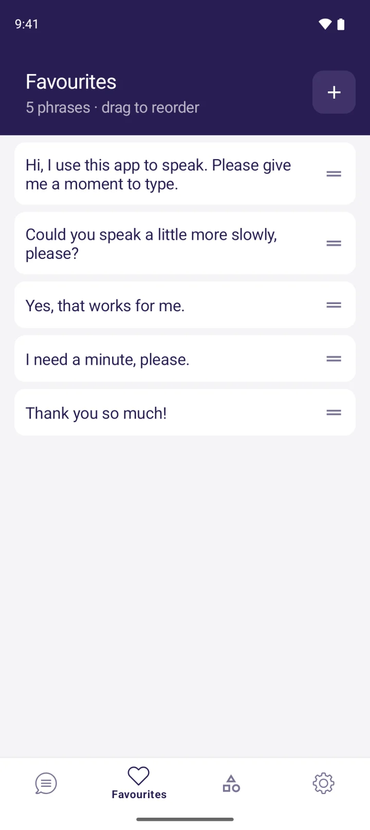 MyVoice favourites: five saved phrases such as 'Could you speak a little more slowly, please?'